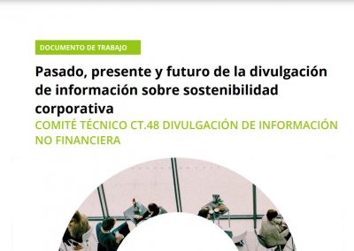 Lanzamiento del documento «Pasado, Presente y Futuro de la divulgación de información sobre sostenibilidad corporativa»